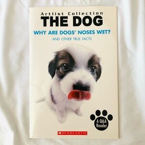 Scholastic Kids Artlist Collection The Dog Educational Facts Soft Cover Book